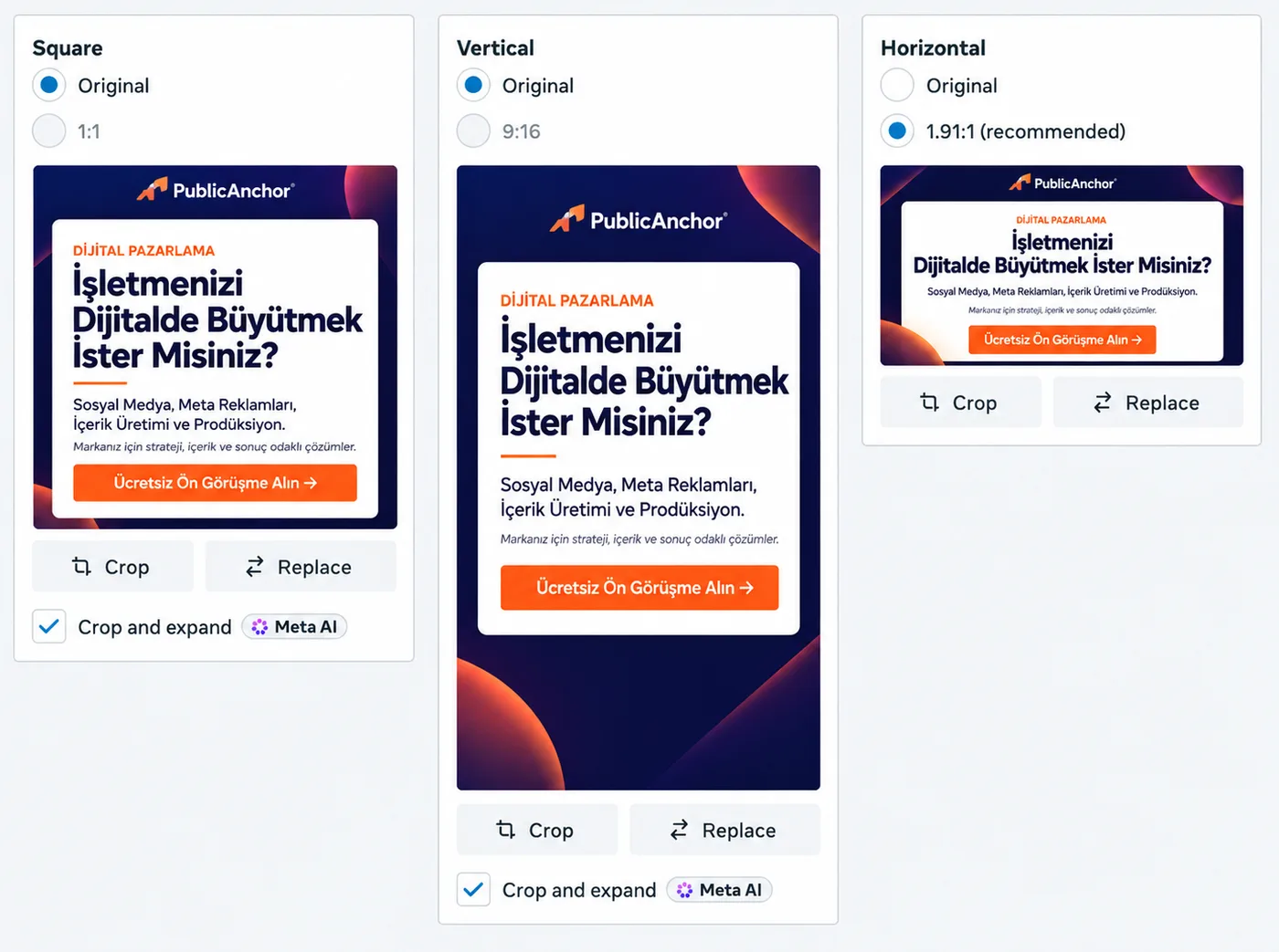 Meta Reklam Yöneticisi'nde PublicAnchor reklam kreatifinin kare, dikey 9:16 ve yatay 1.91:1 versiyonlarının kırpma ekranı
