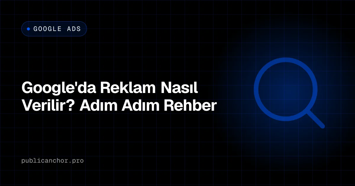 Google Ads arama kampanyası kurulumunu büyüteç ikonuyla simgeleyen kapak görseli